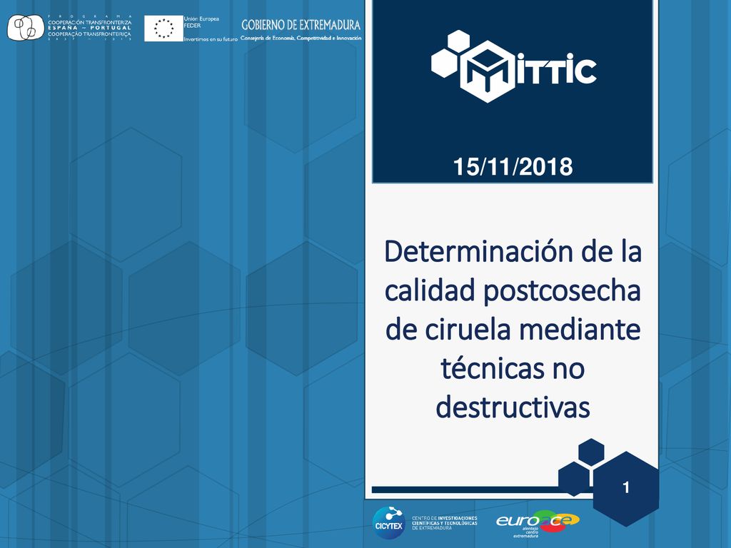 15/11/2018 Determinación de la calidad postcosecha de ciruela mediante técnicas no destructivas