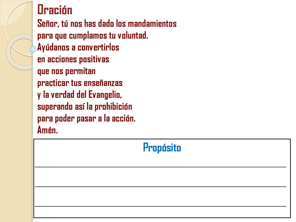 Oración Propósito Señor, tú nos has dado los mandamientos