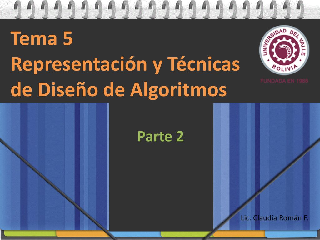 Tema 5 Representación y Técnicas de Diseño de Algoritmos