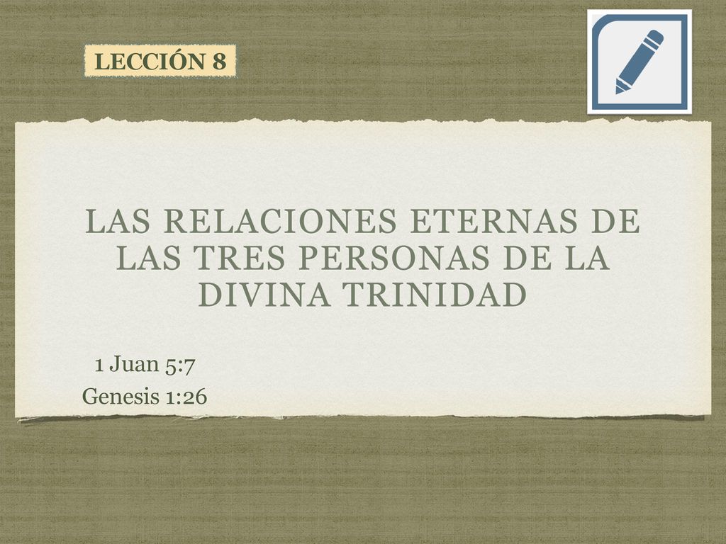 las relaciones eternas de las tres personas de la divina trinidad