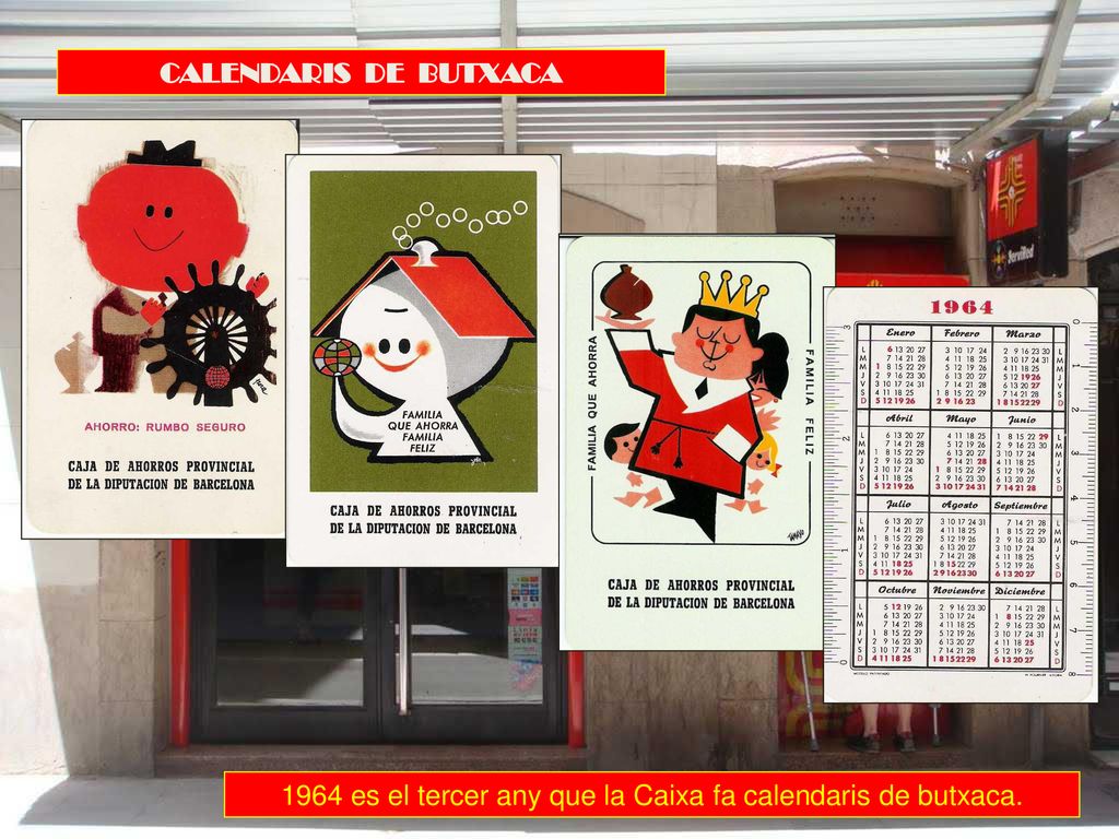 1964 es el tercer any que la Caixa fa calendaris de butxaca.