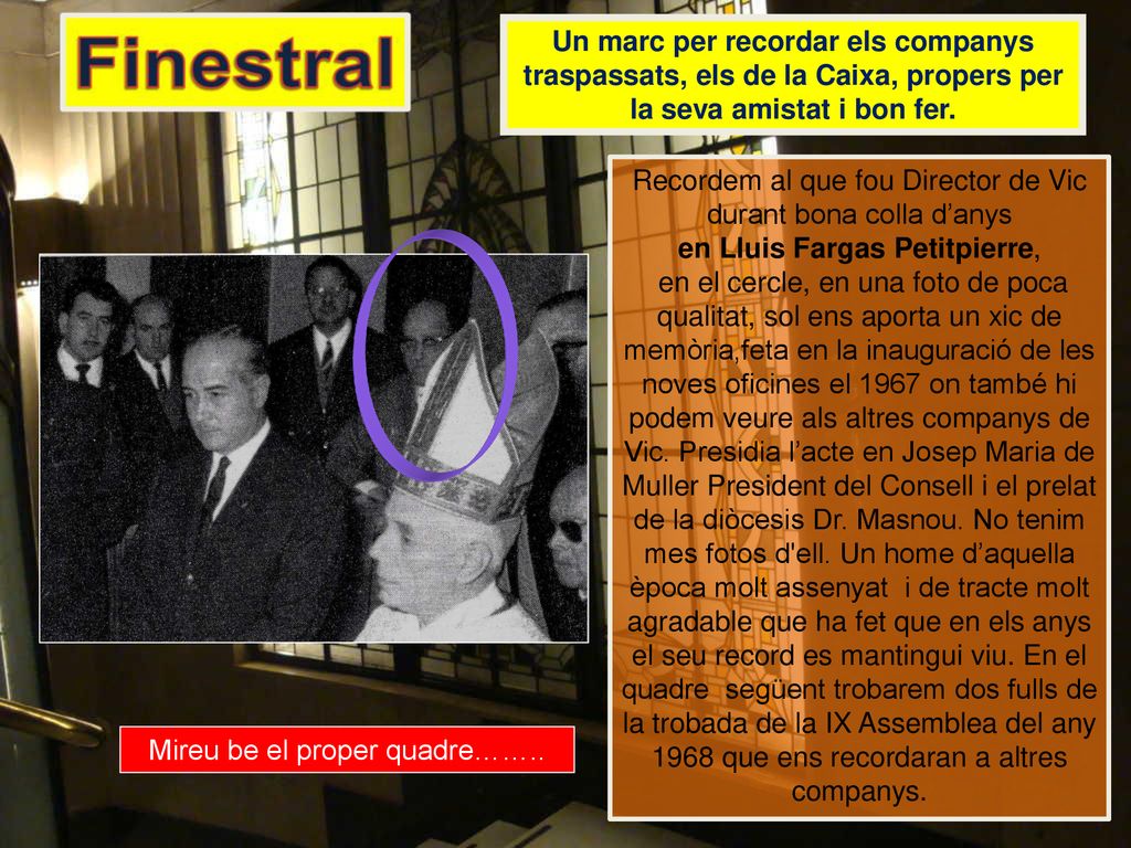 Recordem al que fou Director de Vic durant bona colla d’anys