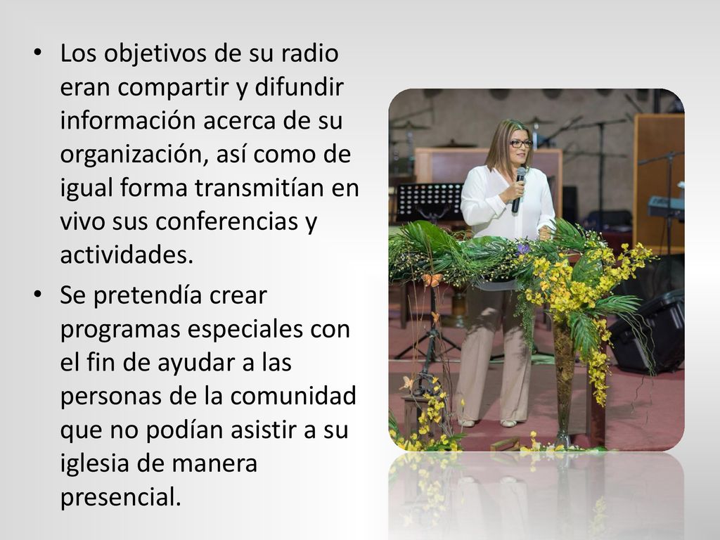 Los objetivos de su radio eran compartir y difundir información acerca de su organización, así como de igual forma transmitían en vivo sus conferencias y actividades.