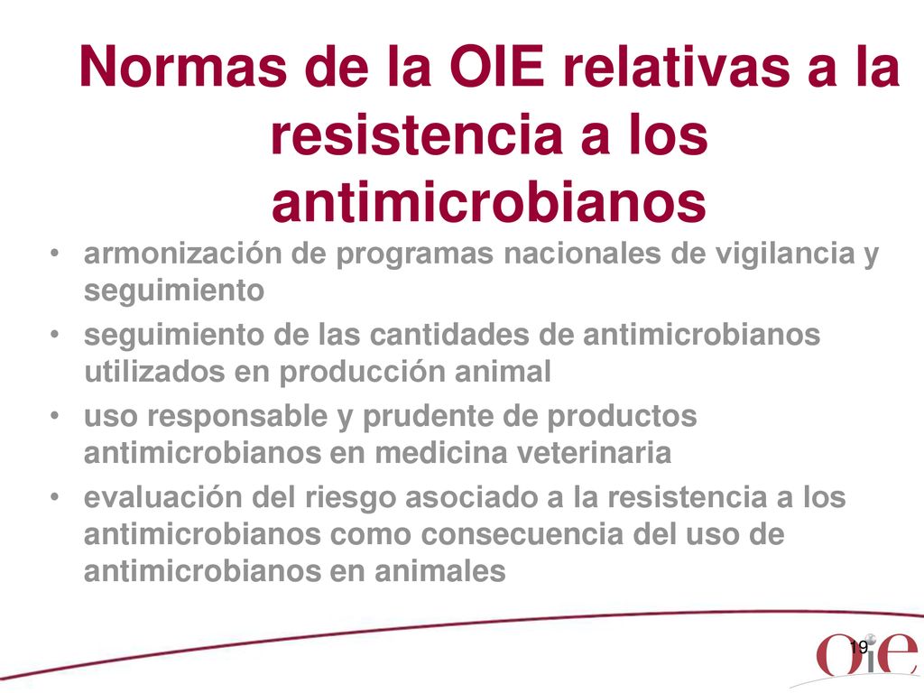 Normas de la OIE relativas a la resistencia a los antimicrobianos