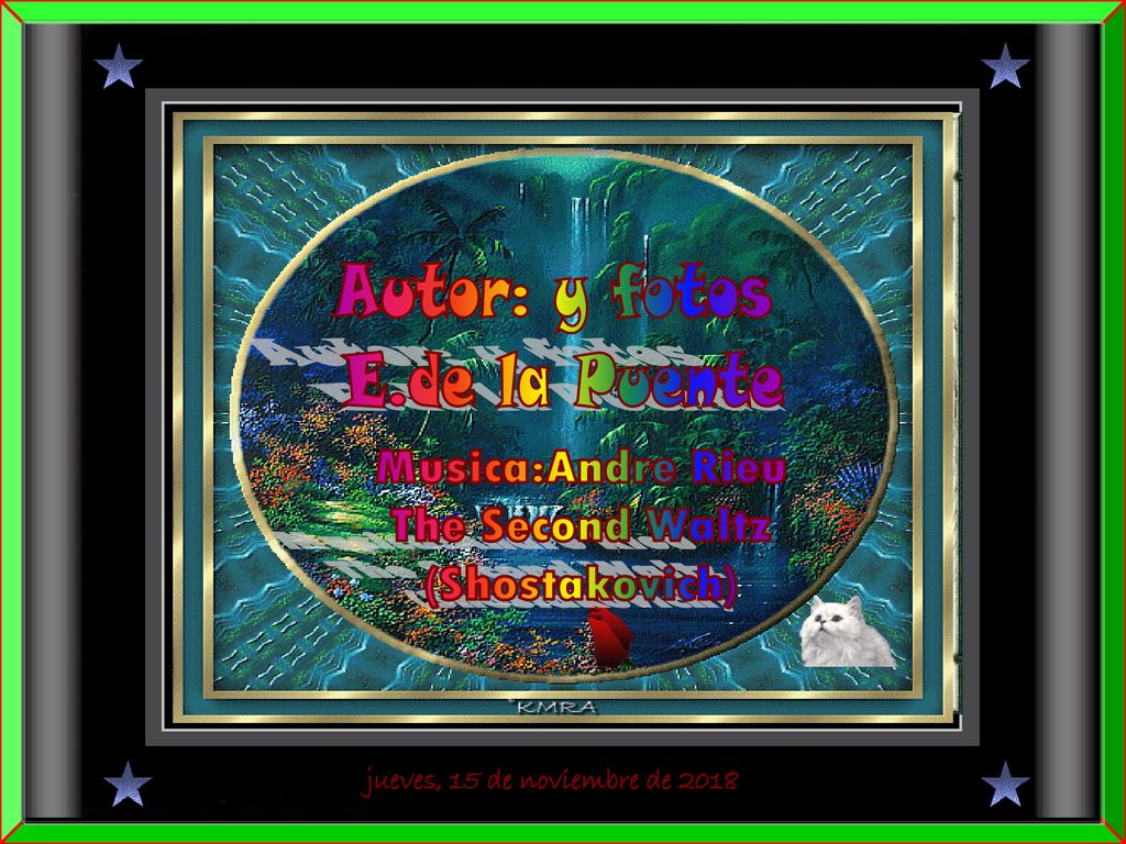 Autor: y fotos E.de la Puente Musica:Andre Rieu The Second Waltz