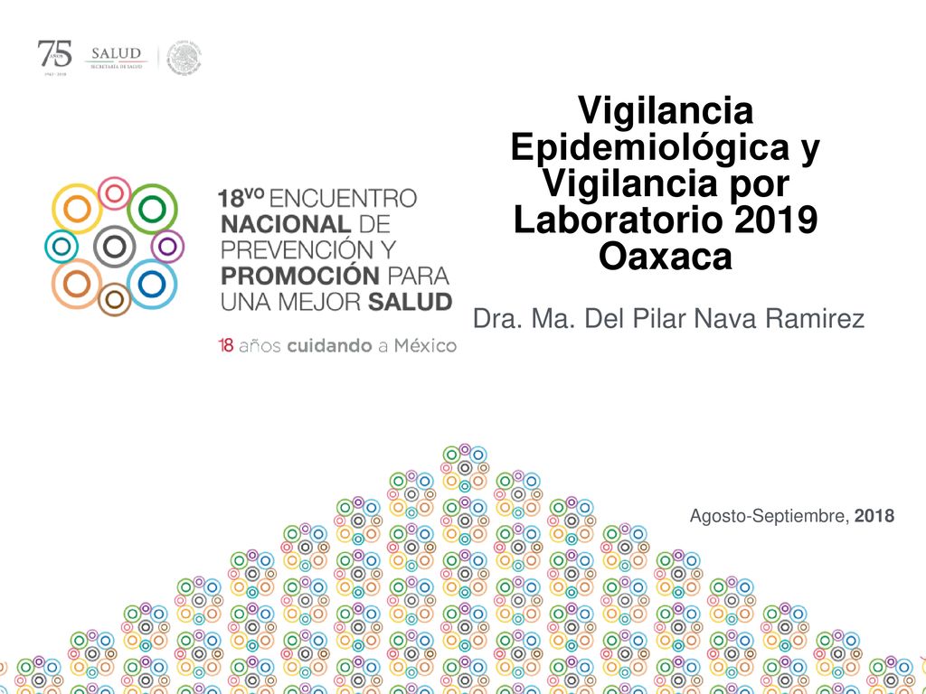 Vigilancia Epidemiológica y Vigilancia por Laboratorio 2019 Oaxaca