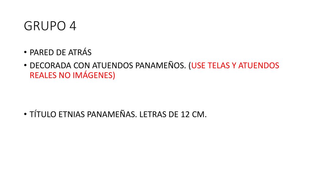 GRUPO 4 PARED DE ATRÁS. DECORADA CON ATUENDOS PANAMEÑOS. (USE TELAS Y ATUENDOS REALES NO IMÁGENES)