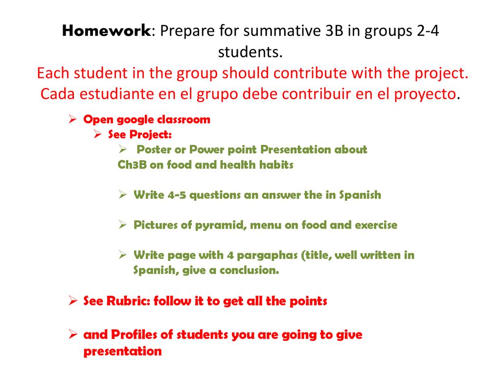 Homework: Prepare for summative 3B in groups 2-4 students
