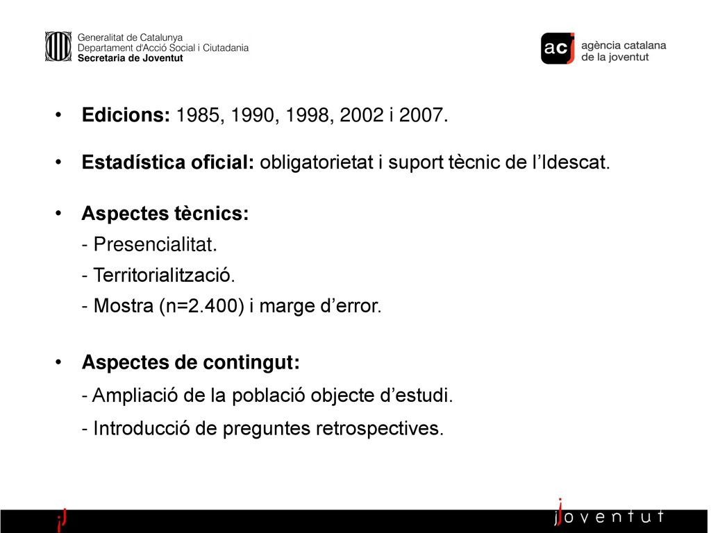 Estadística oficial: obligatorietat i suport tècnic de l’Idescat.