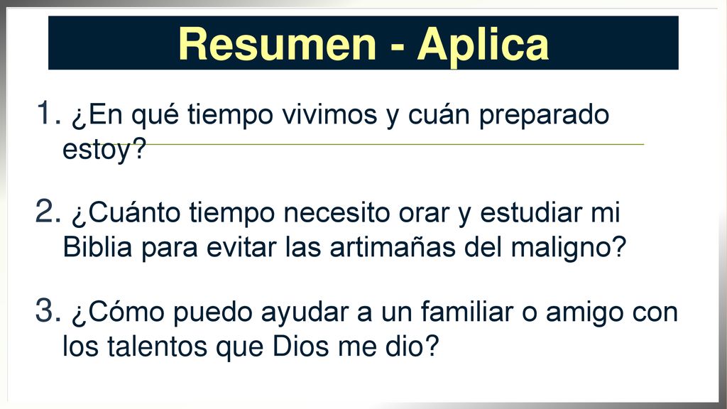 Resumen - Aplica ¿En qué tiempo vivimos y cuán preparado estoy
