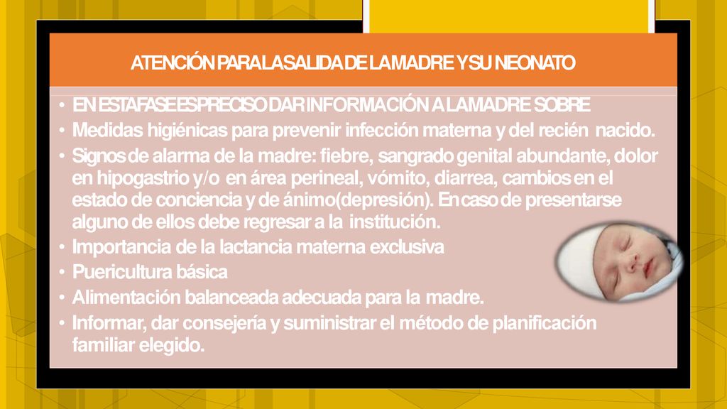 ATENCIÓN PARA LA SALIDA DE LA MADRE Y SU NEONATO