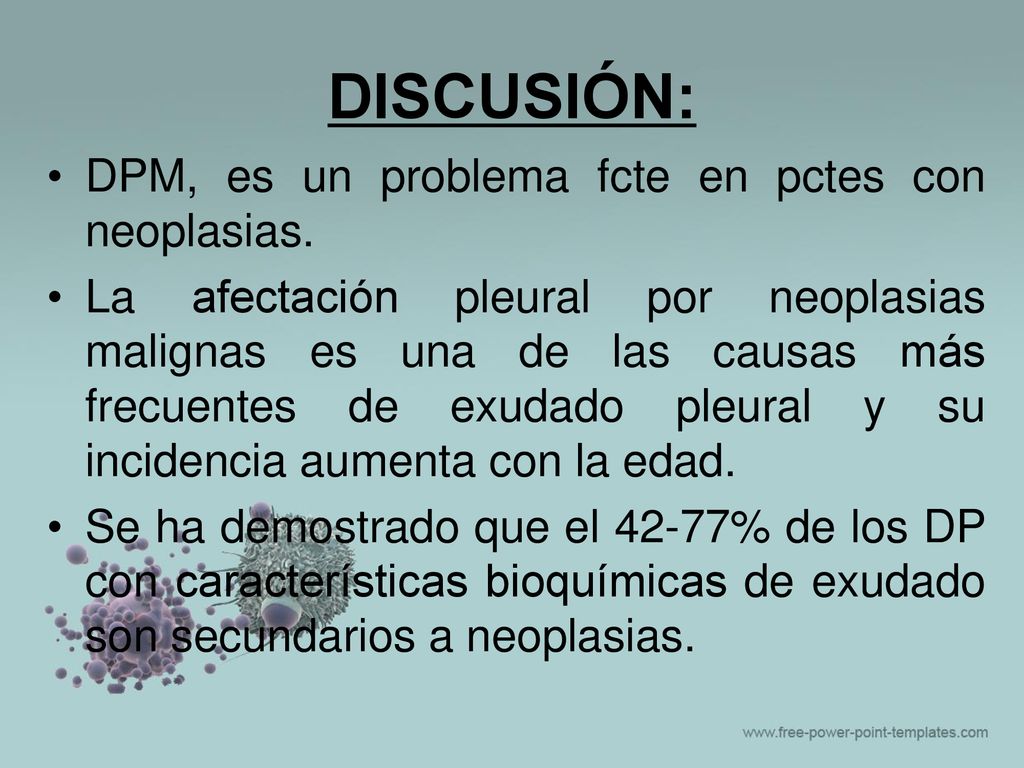 DISCUSIÓN: DPM, es un problema fcte en pctes con neoplasias.