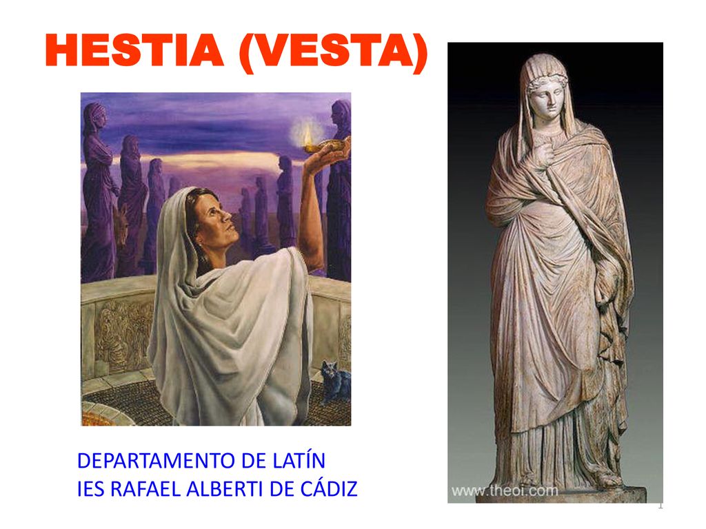 HESTIA (VESTA) DEPARTAMENTO DE LATÍN IES RAFAEL ALBERTI DE CÁDIZ