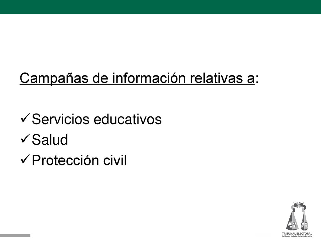 Campañas de información relativas a: