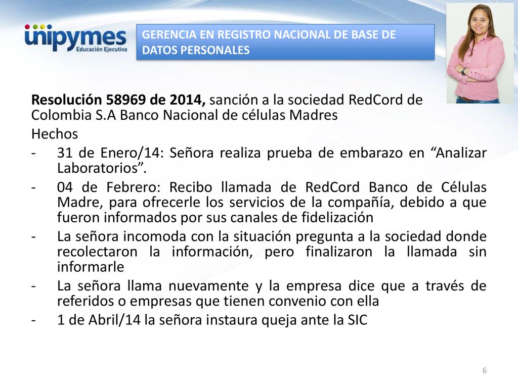 1 de Abril/14 la señora instaura queja ante la SIC