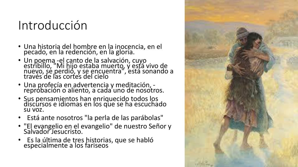 Introducción Una historia del hombre en la inocencia, en el pecado, en la redención, en la gloria.