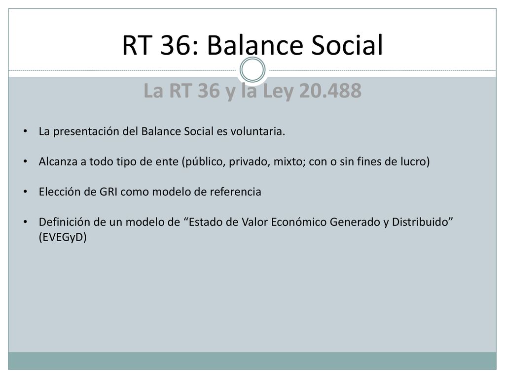 RT 36: Balance Social La RT 36 y la Ley