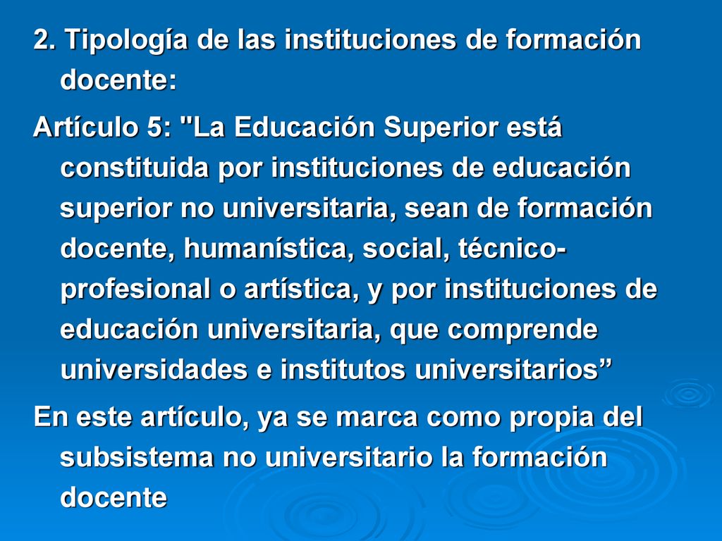 2. Tipología de las instituciones de formación docente:
