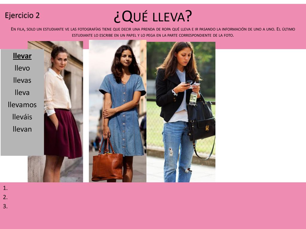 ¿Qué lleva Ejercicio 2 llevar llevo llevas lleva llevamos lleváis