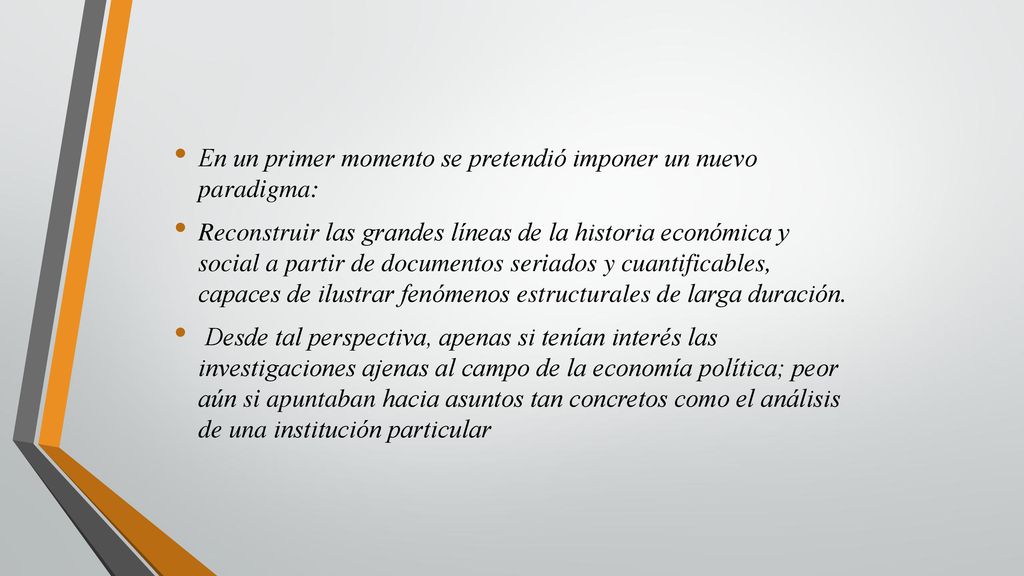 En un primer momento se pretendió imponer un nuevo paradigma: