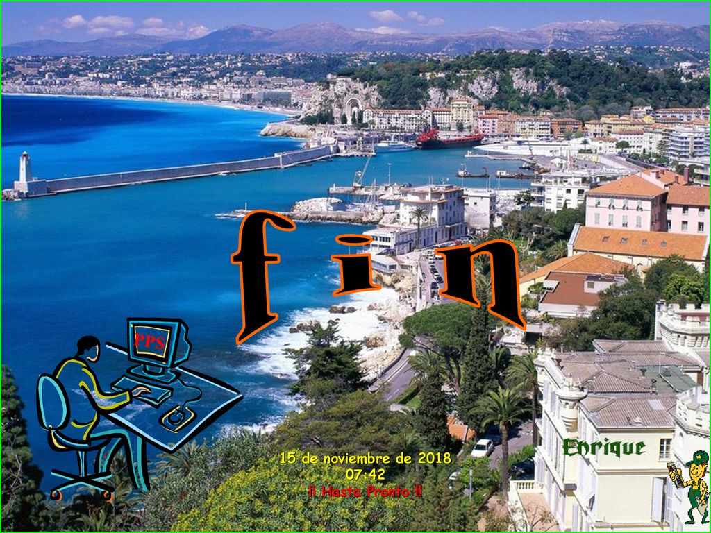 f i n PPS 15 de noviembre de :42 ¡¡ Hasta Pronto !!