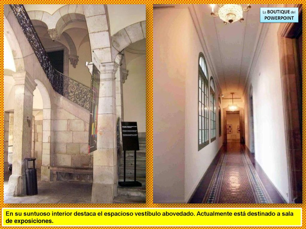 En su suntuoso interior destaca el espacioso vestíbulo abovedado