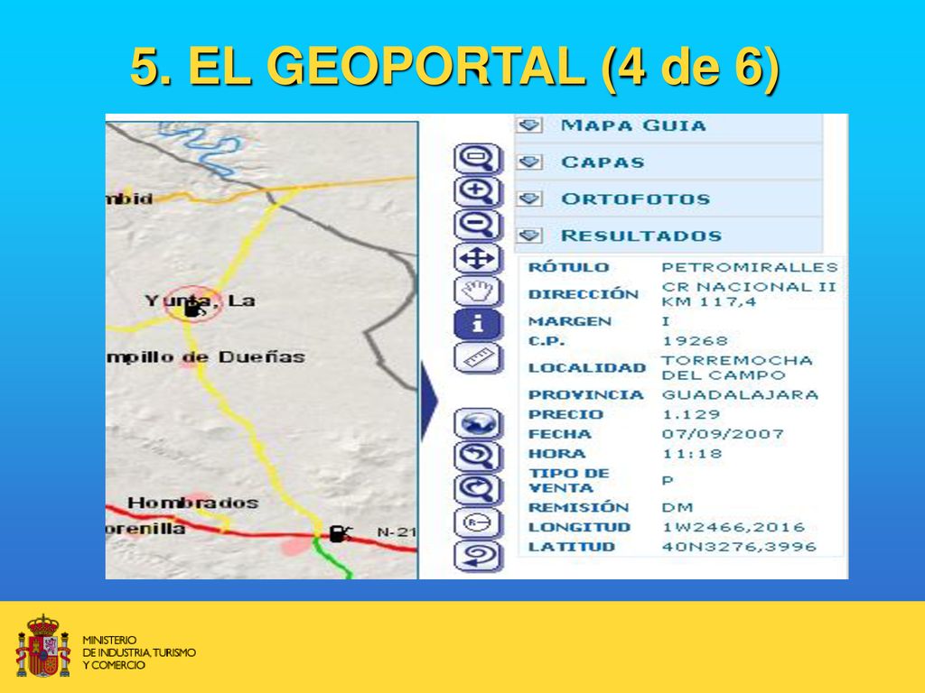 5. EL GEOPORTAL (4 de 6) Ahora les voy a mostrar algo que nos ha salido redondo...