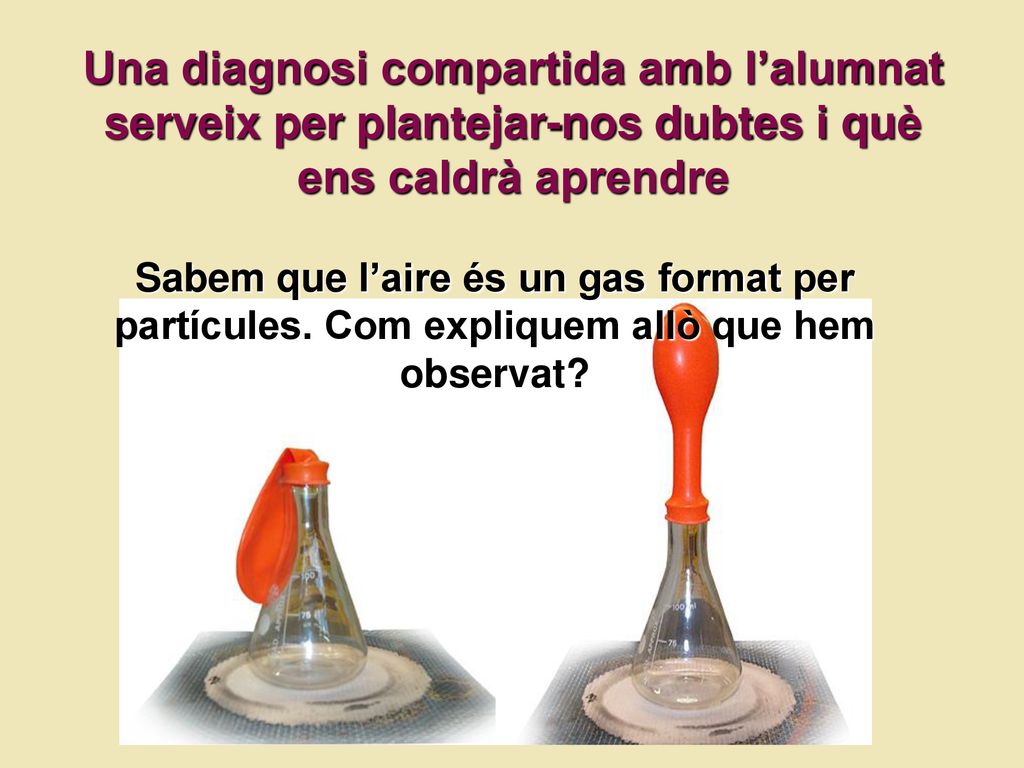 Una diagnosi compartida amb l’alumnat serveix per plantejar-nos dubtes i què ens caldrà aprendre
