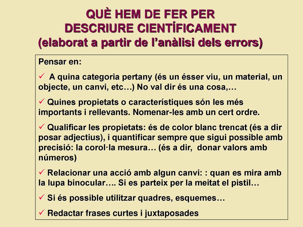 DESCRIURE CIENTÍFICAMENT (elaborat a partir de l’anàlisi dels errors)