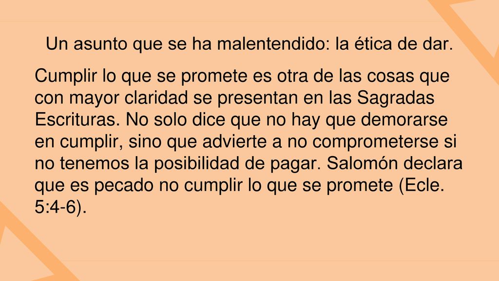 Un asunto que se ha malentendido: la ética de dar.