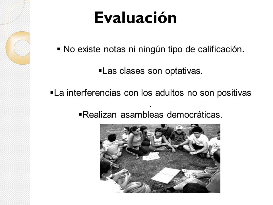 Evaluación No existe notas ni ningún tipo de calificación.