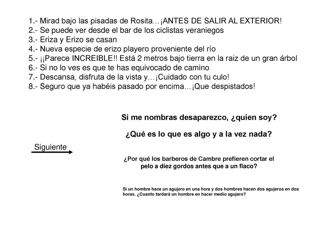 ¿Qué es lo que es algo y a la vez nada