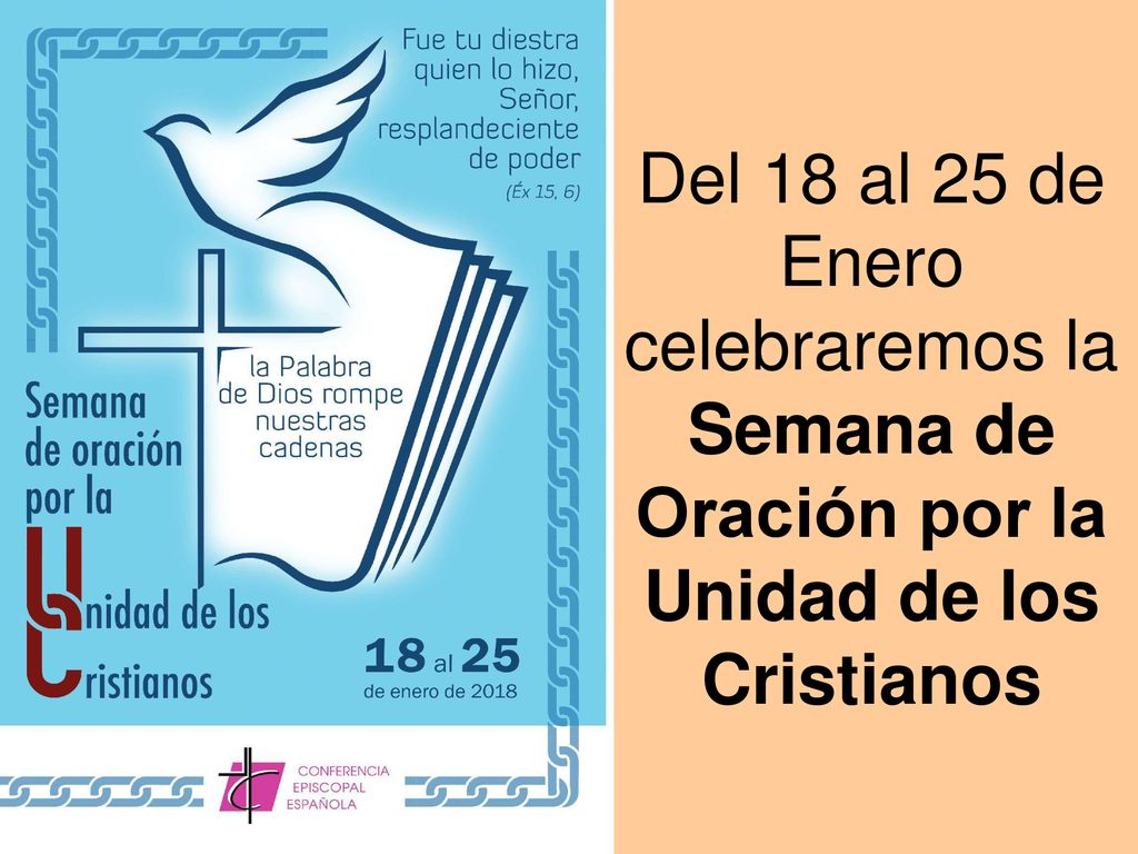 Del 18 al 25 de Enero celebraremos la Semana de Oración por la Unidad de los Cristianos