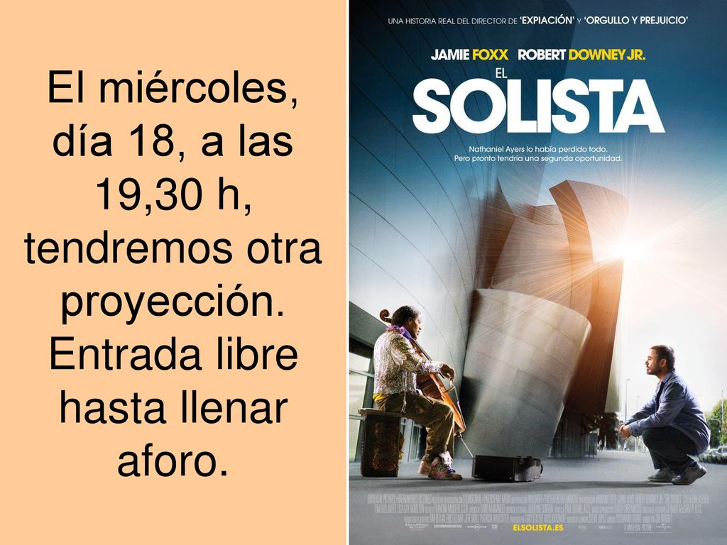 El miércoles, día 18, a las 19,30 h, tendremos otra proyección
