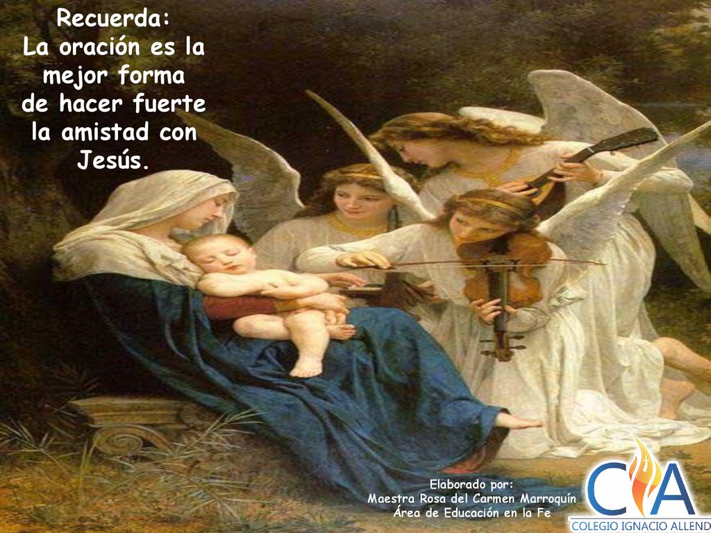 La oración es la mejor forma de hacer fuerte la amistad con Jesús.