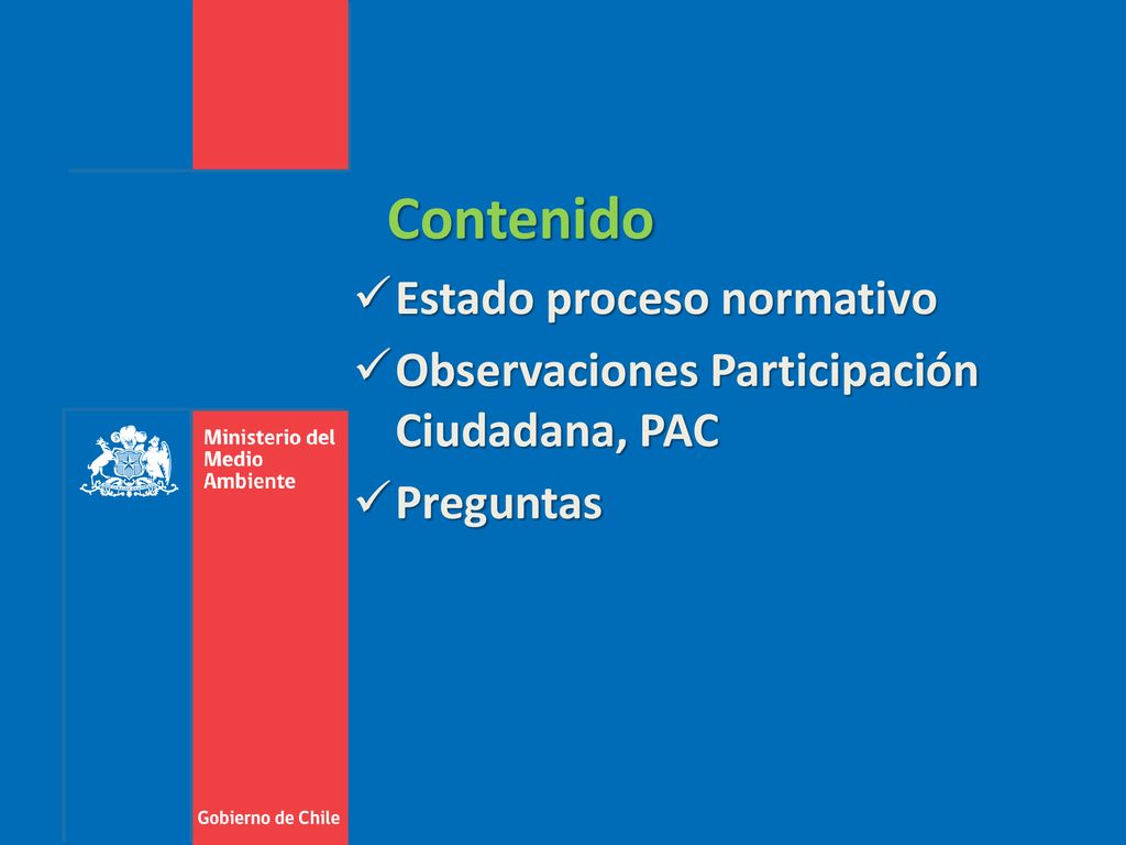 Contenido Estado proceso normativo Observaciones Participación Ciudadana, PAC Preguntas