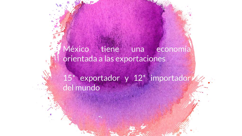 México tiene una economía orientada a las exportaciones