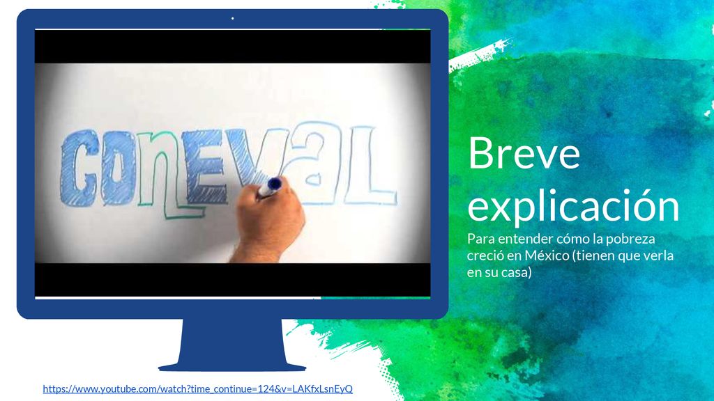 Breve explicación Para entender cómo la pobreza creció en México (tienen que verla en su casa)