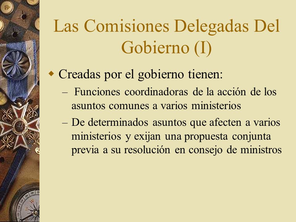 Las Comisiones Delegadas Del Gobierno (I)