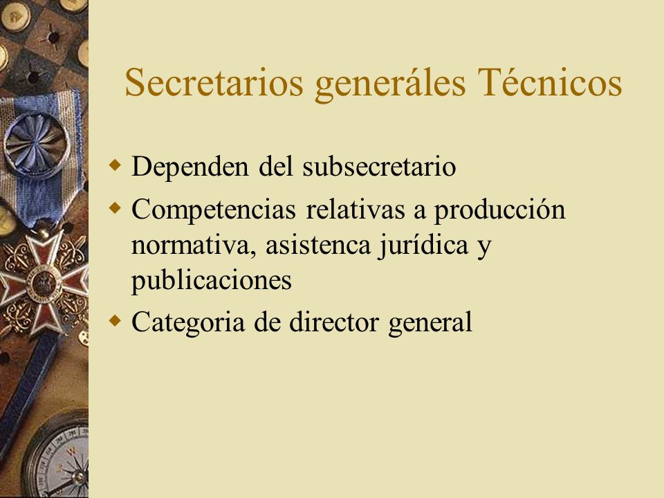 Secretarios generáles Técnicos