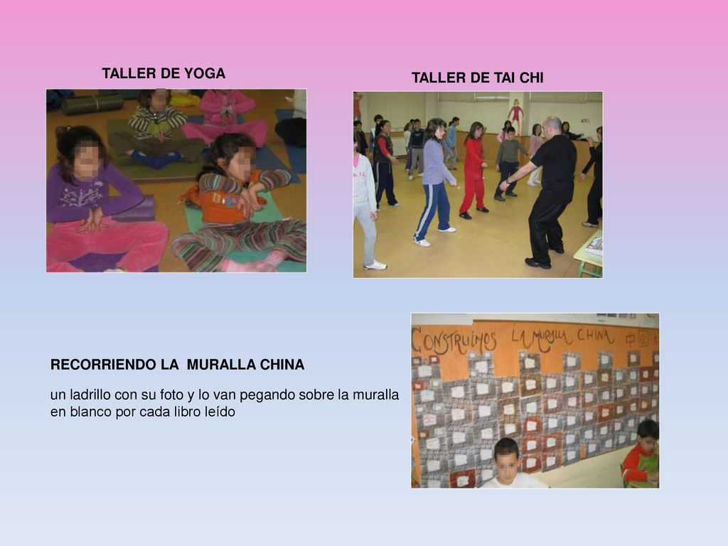 TALLER DE YOGA TALLER DE TAI CHI. RECORRIENDO LA MURALLA CHINA.