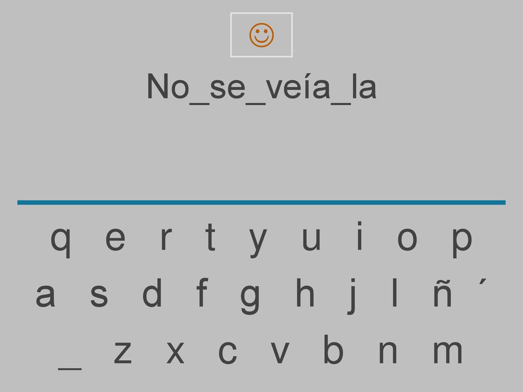  No_se_veía_la. q e r t y u i o p.