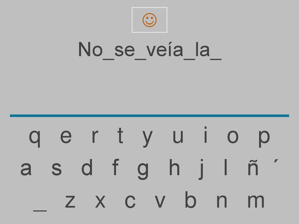  No_se_veía_la_. q e r t y u i o p.