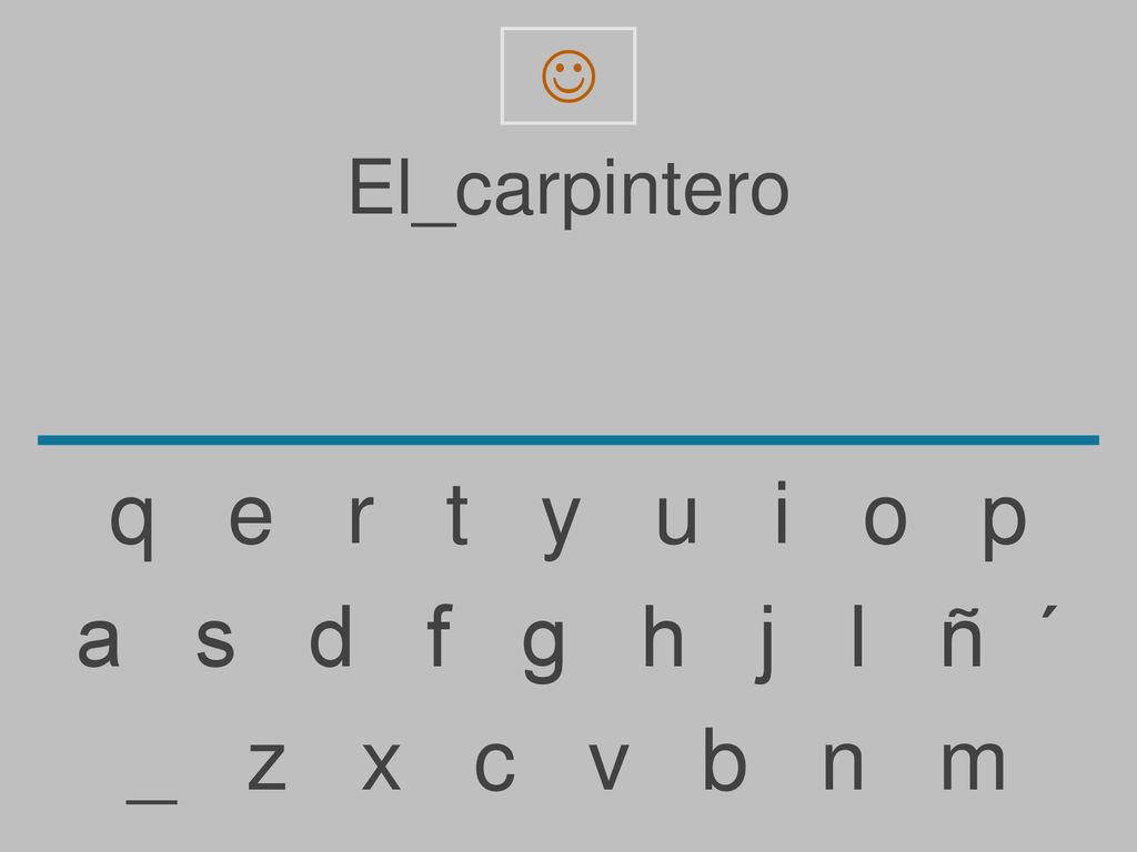  El_carpintero. q e r t y u i o p.