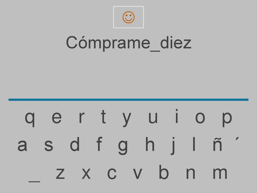  Cómprame_diez. q e r t y u i o p.