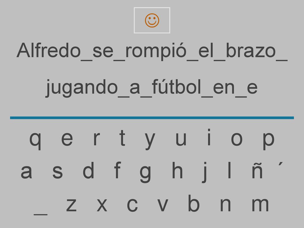 q e r t y u i o p a s d f g h j l ñ ´ _ z x c v b n m
