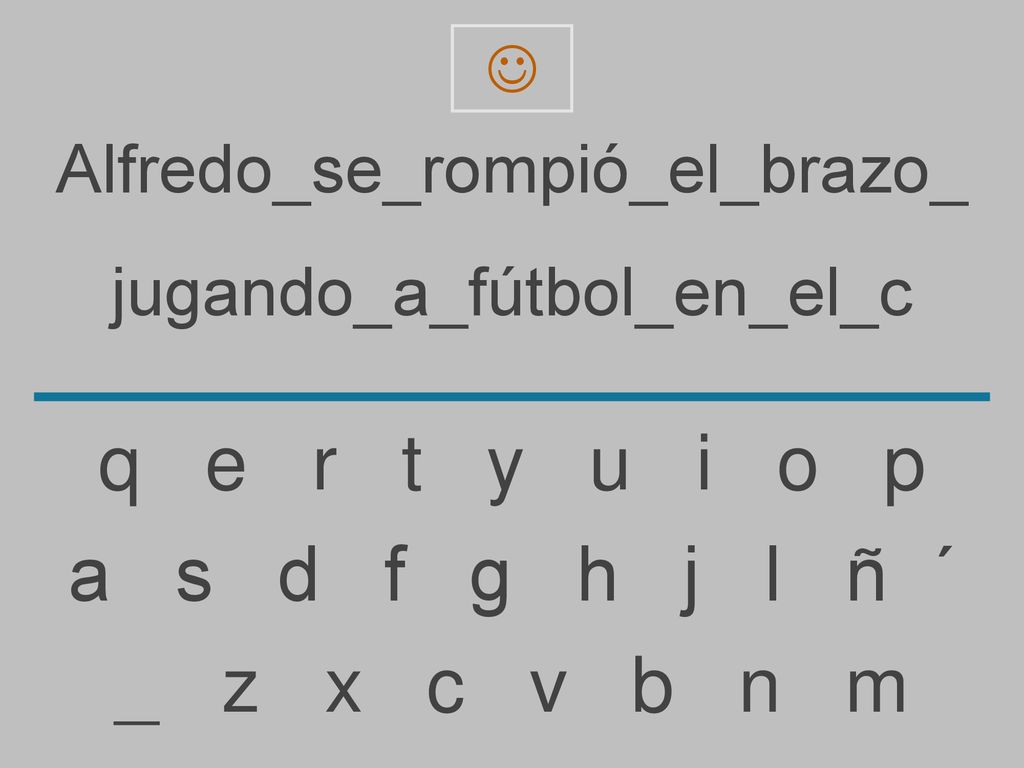 q e r t y u i o p a s d f g h j l ñ ´ _ z x c v b n m