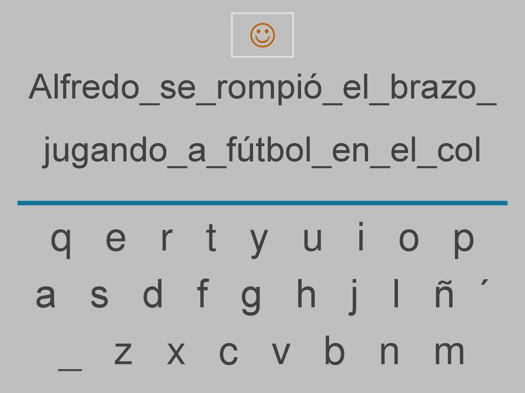 q e r t y u i o p a s d f g h j l ñ ´ _ z x c v b n m