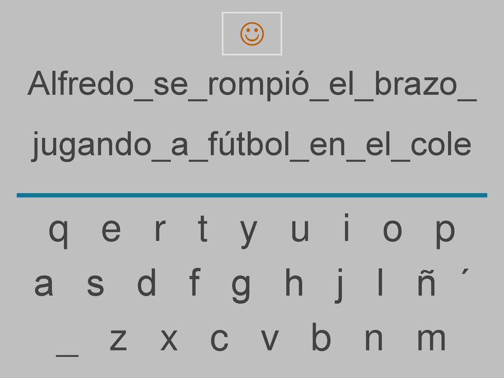q e r t y u i o p a s d f g h j l ñ ´ _ z x c v b n m