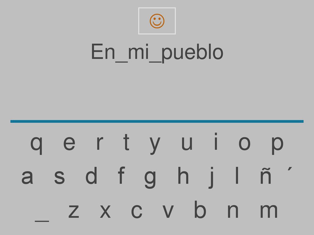  En_mi_pueblo. q e r t y u i o p.